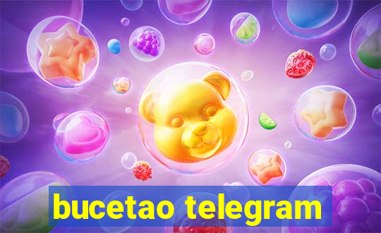 bucetao telegram